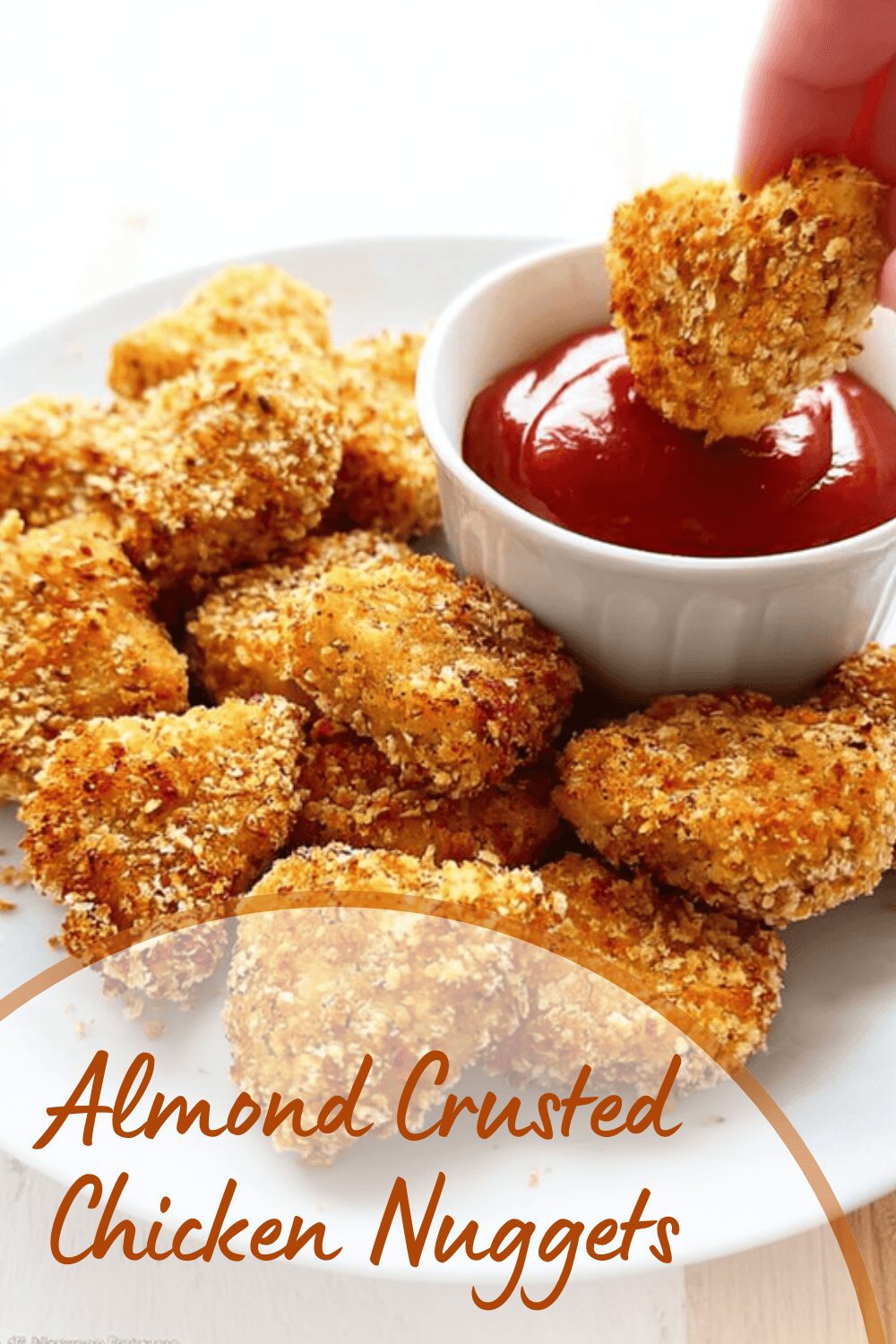 Almond Crusted Chicken Nuggets