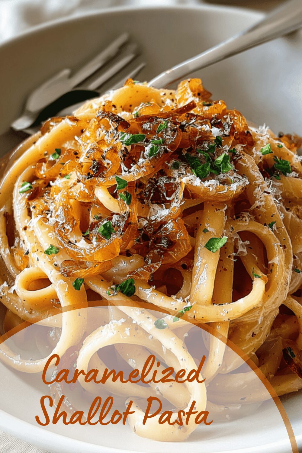 Caramelized Shallot Pasta