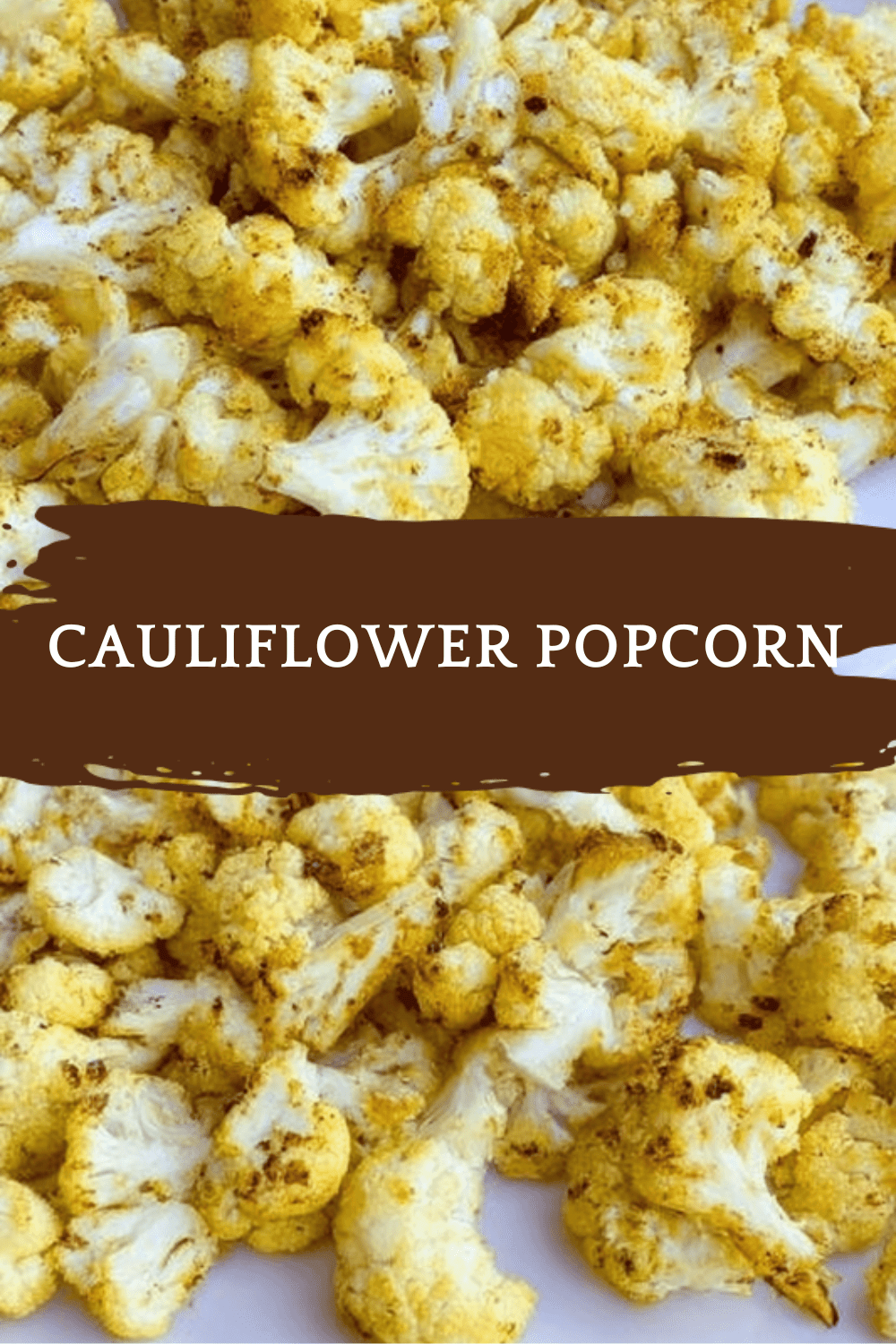 Cauliflower Popcorn
