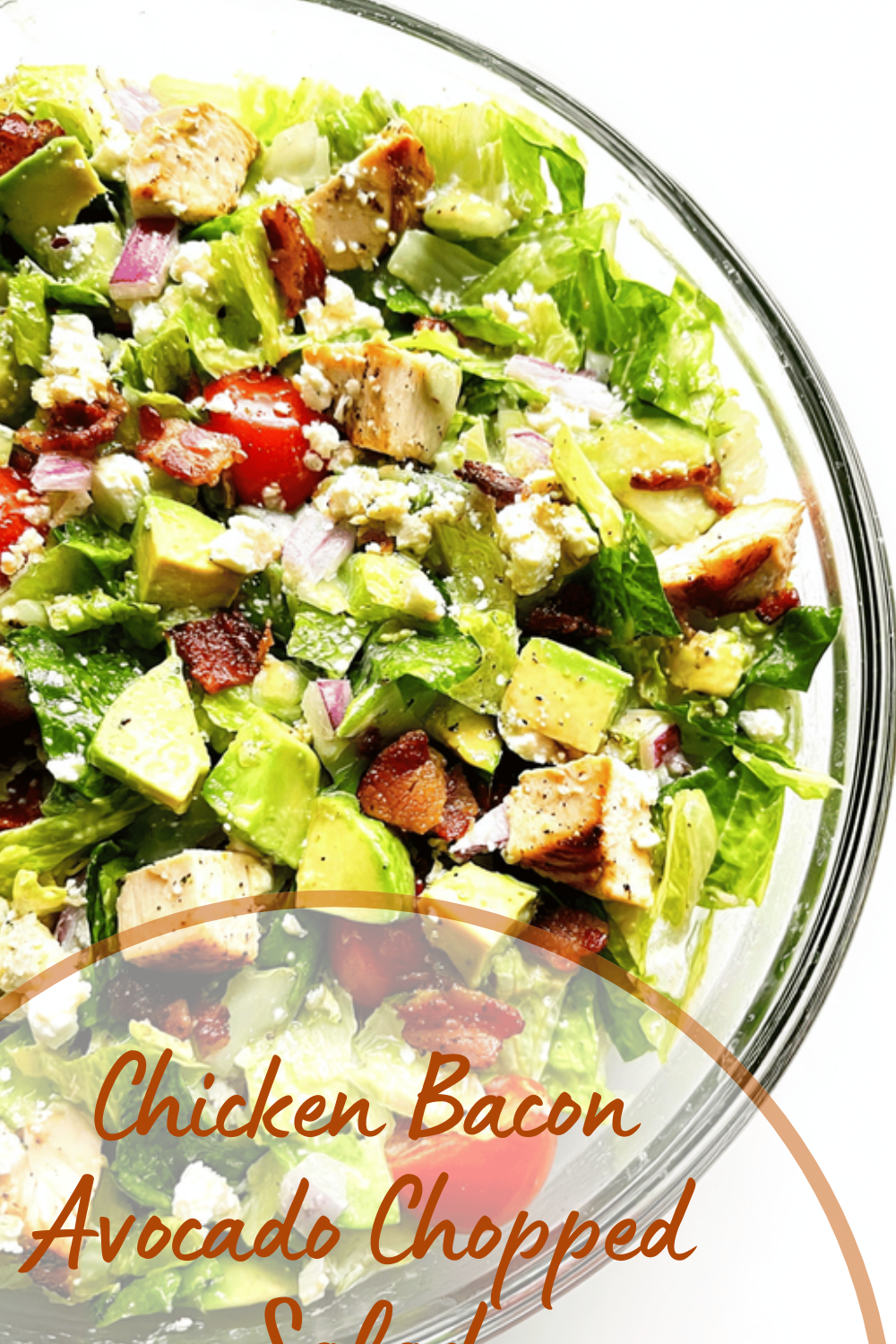 Chicken Bacon Avocado Chopped Salad