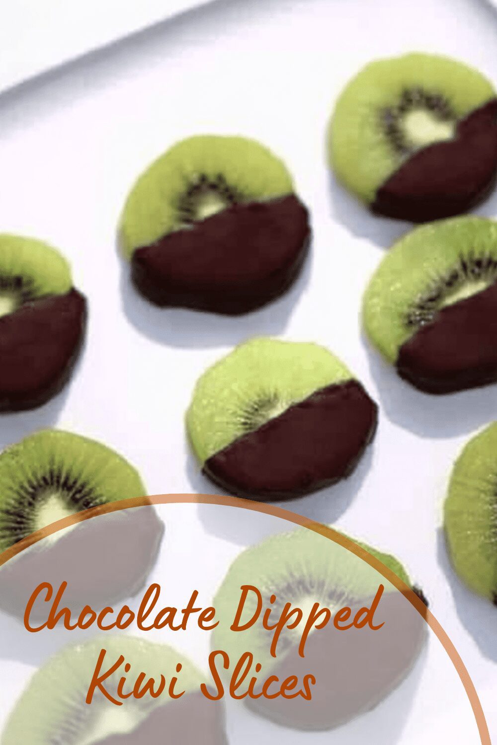 Chocolate Dipped Kiwi Slices