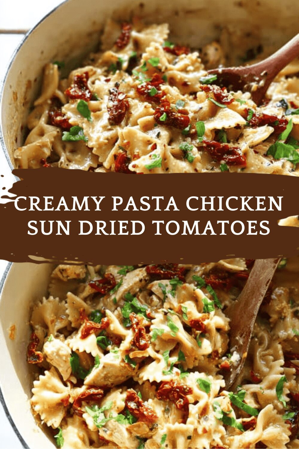 Creamy Pasta Chicken Sun Dried Tomatoes