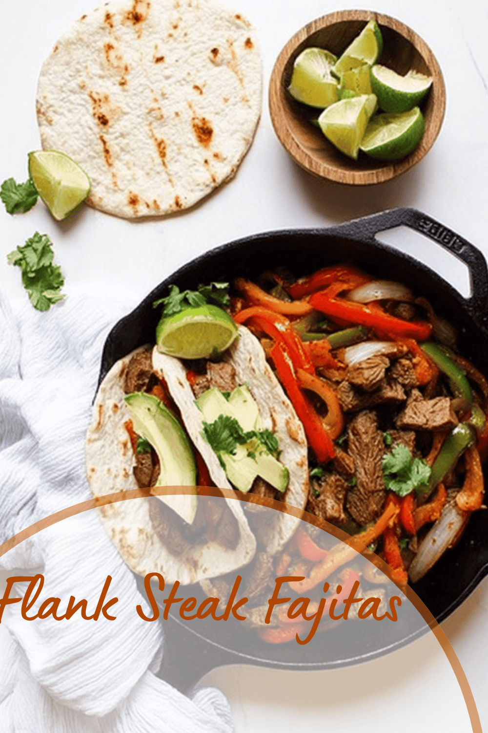 Flank Steak Fajitas