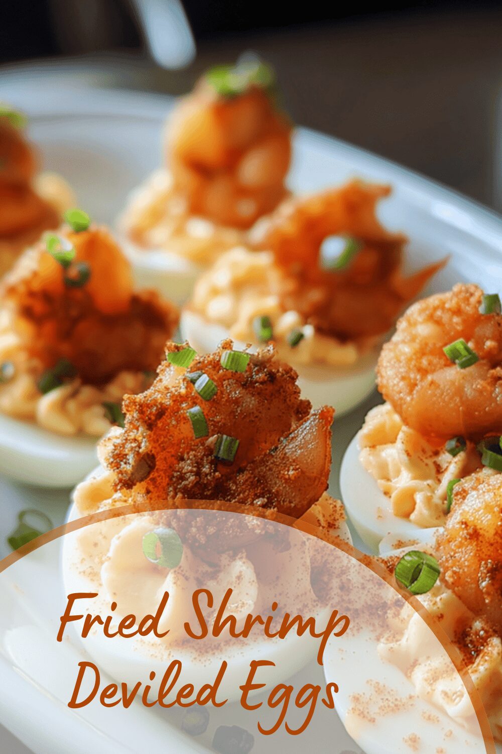 Fried Shrimp Deviled Eggs