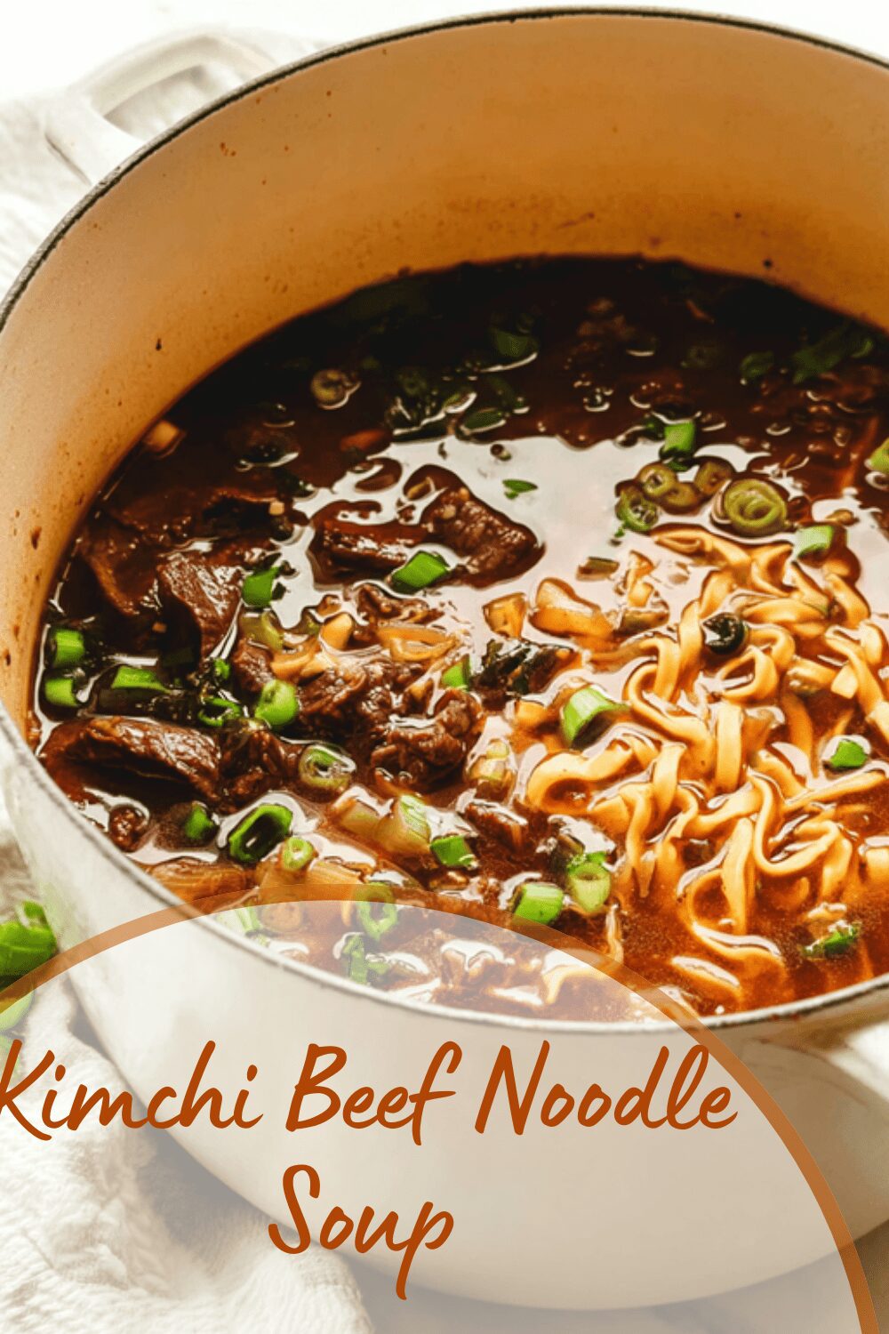 Kimchi Beef Noodle Soup