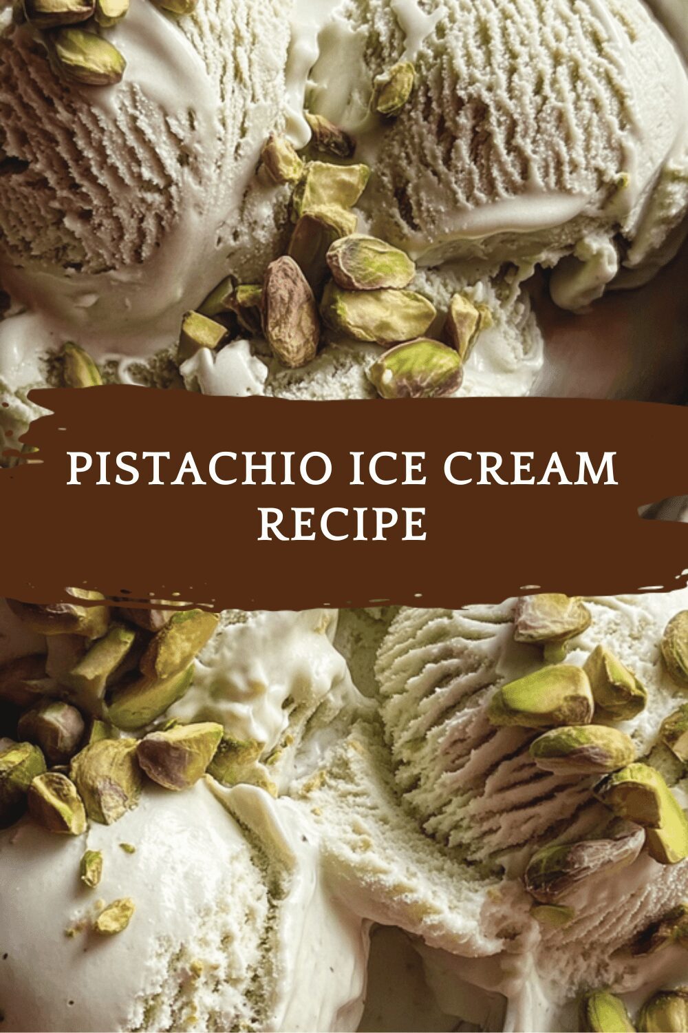 Pistachio Ice Cream Recipe