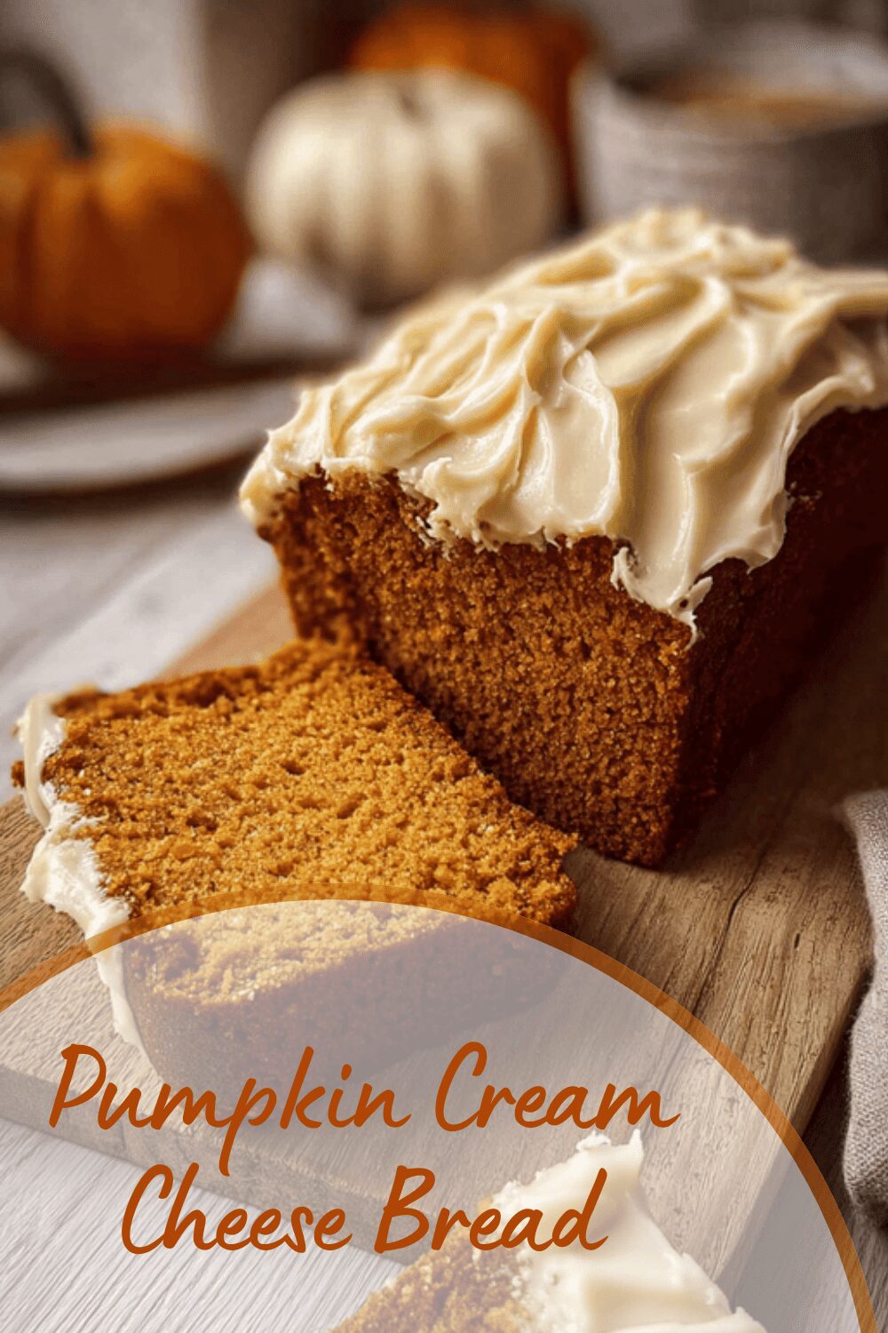 Pumpkin Cream Cheese Bread