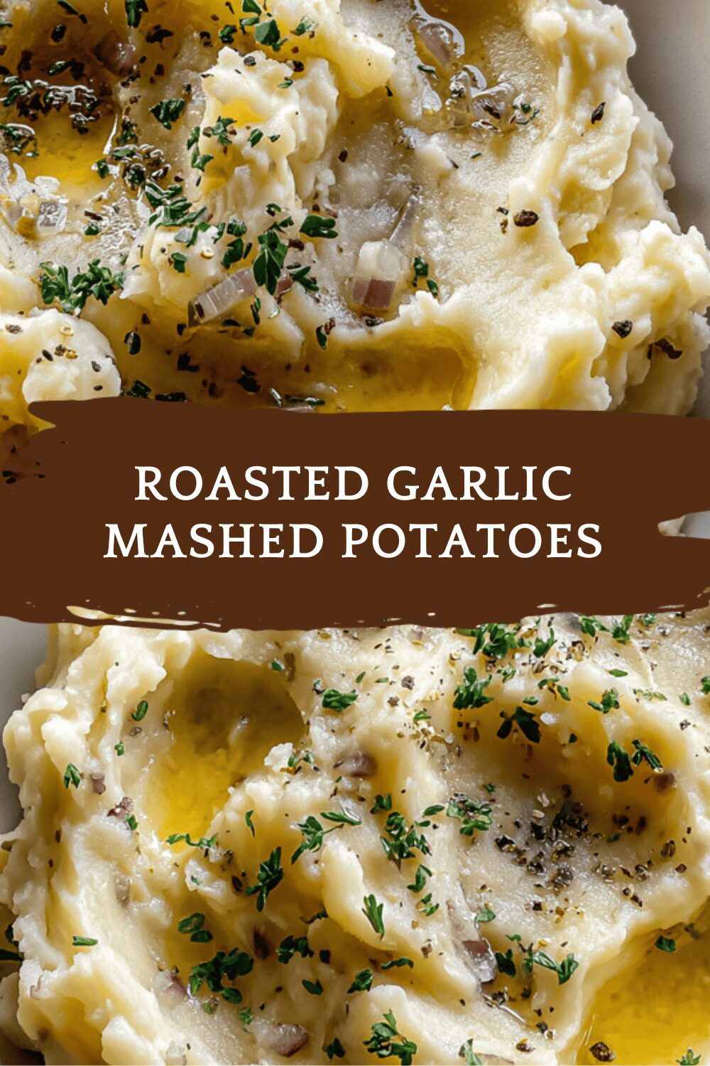 Roasted Garlic Mashed Potatoes