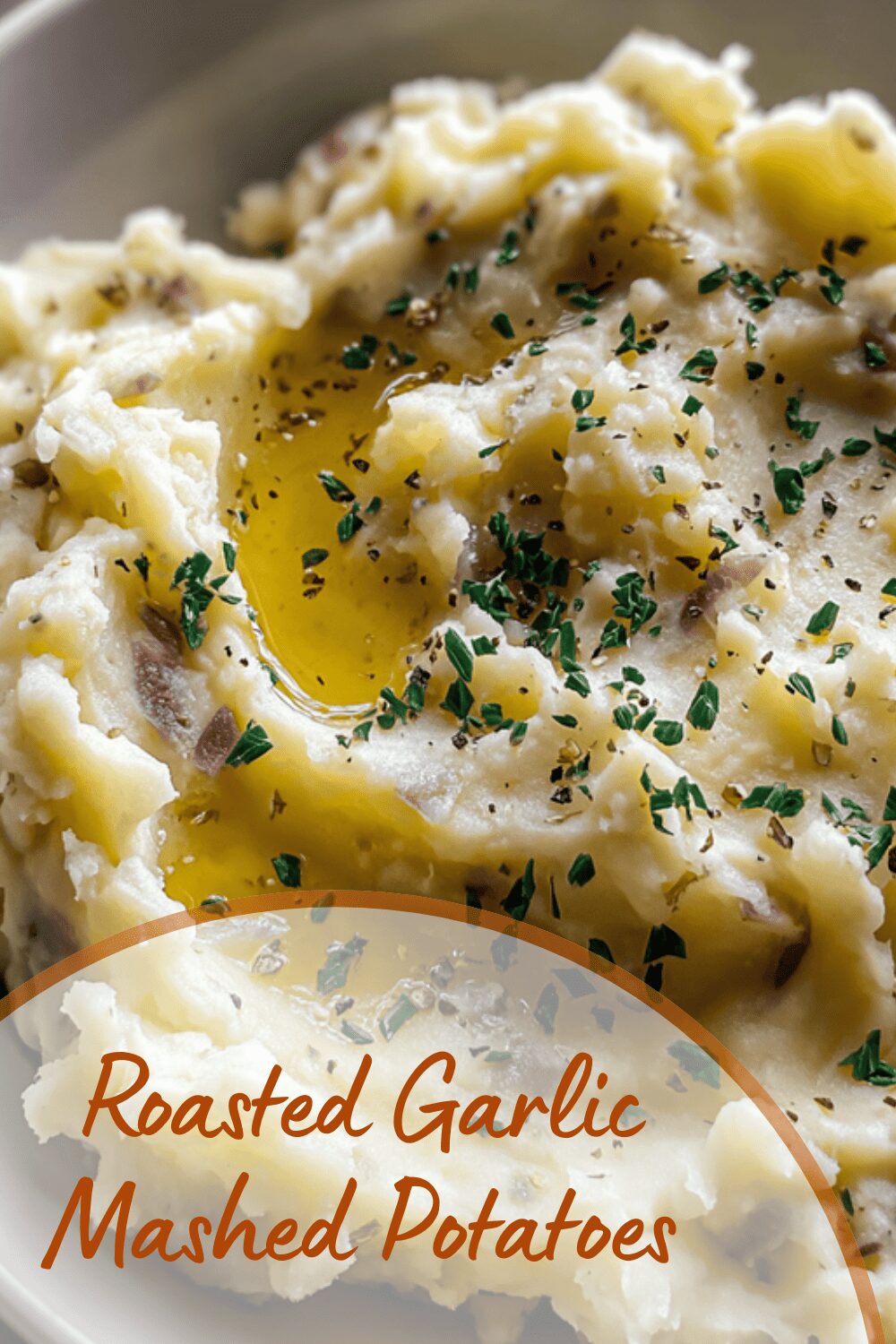 Roasted Garlic Mashed Potatoes
