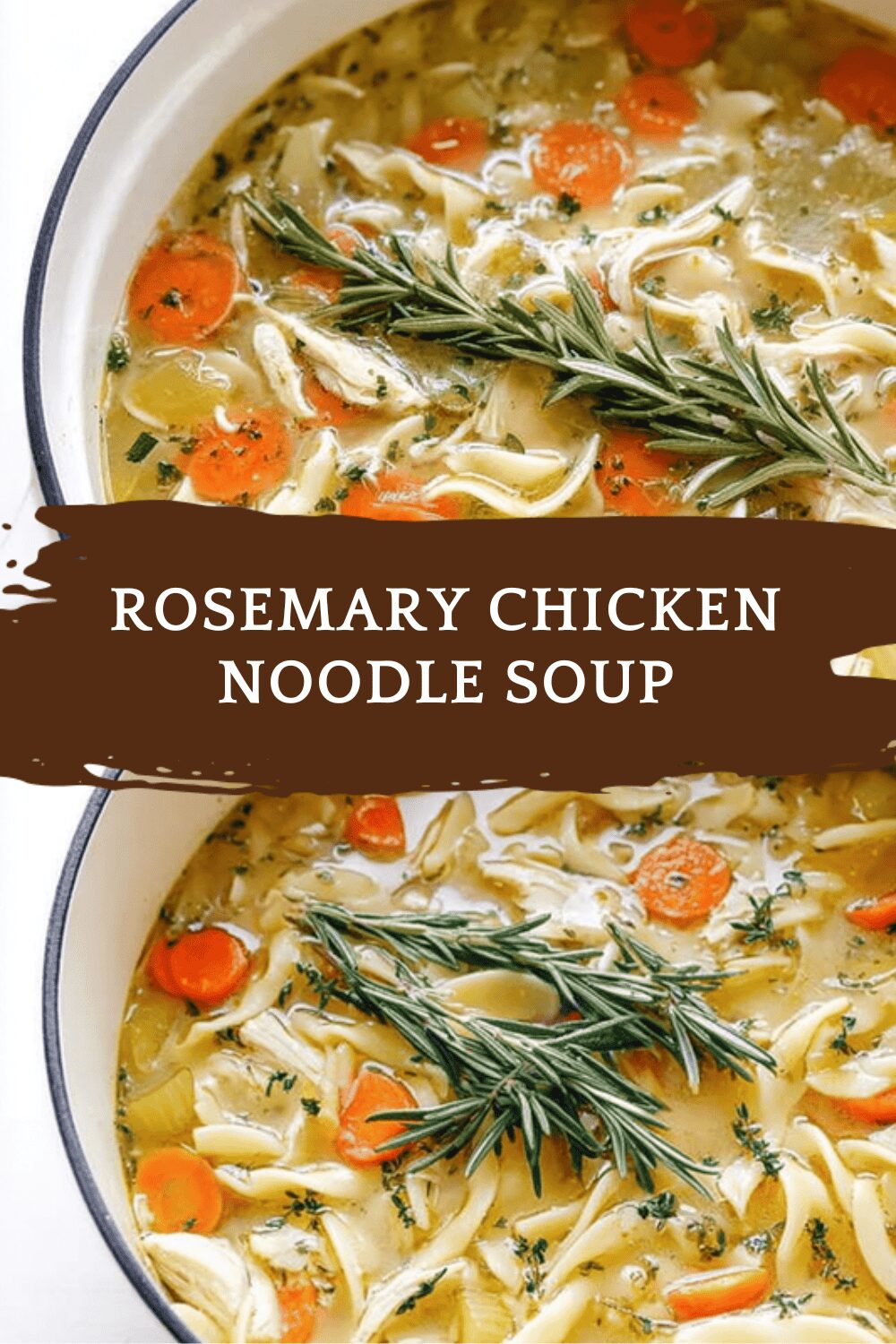 Rosemary Chicken Noodle Soup