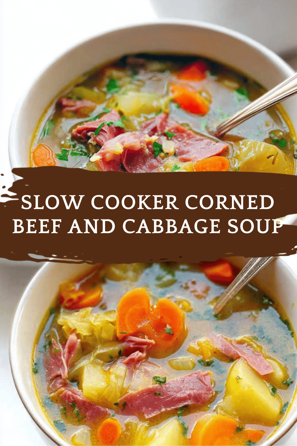 Slow Cooker Corned Beef And Cabbage Soup