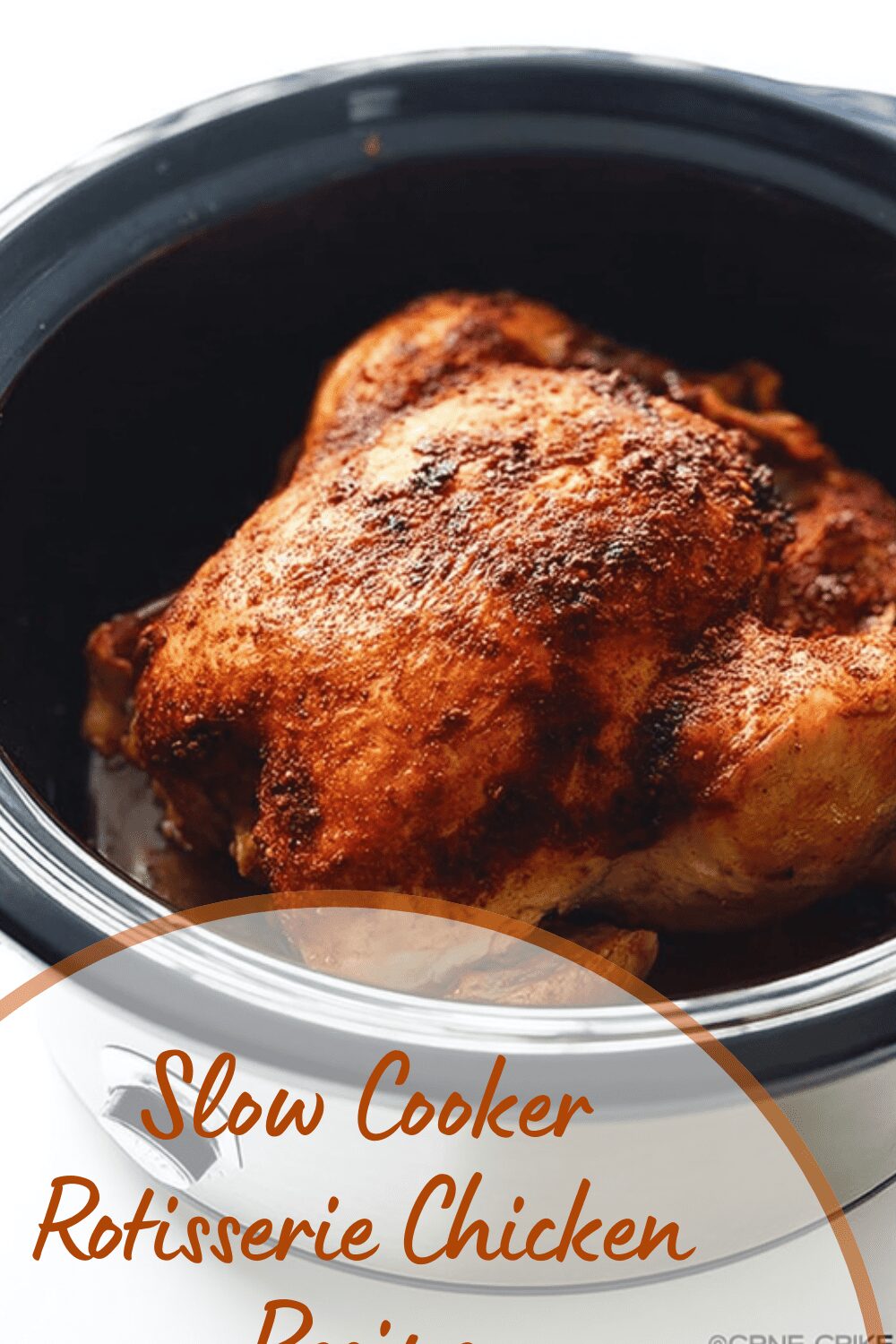 Slow Cooker Rotisserie Chicken Recipe