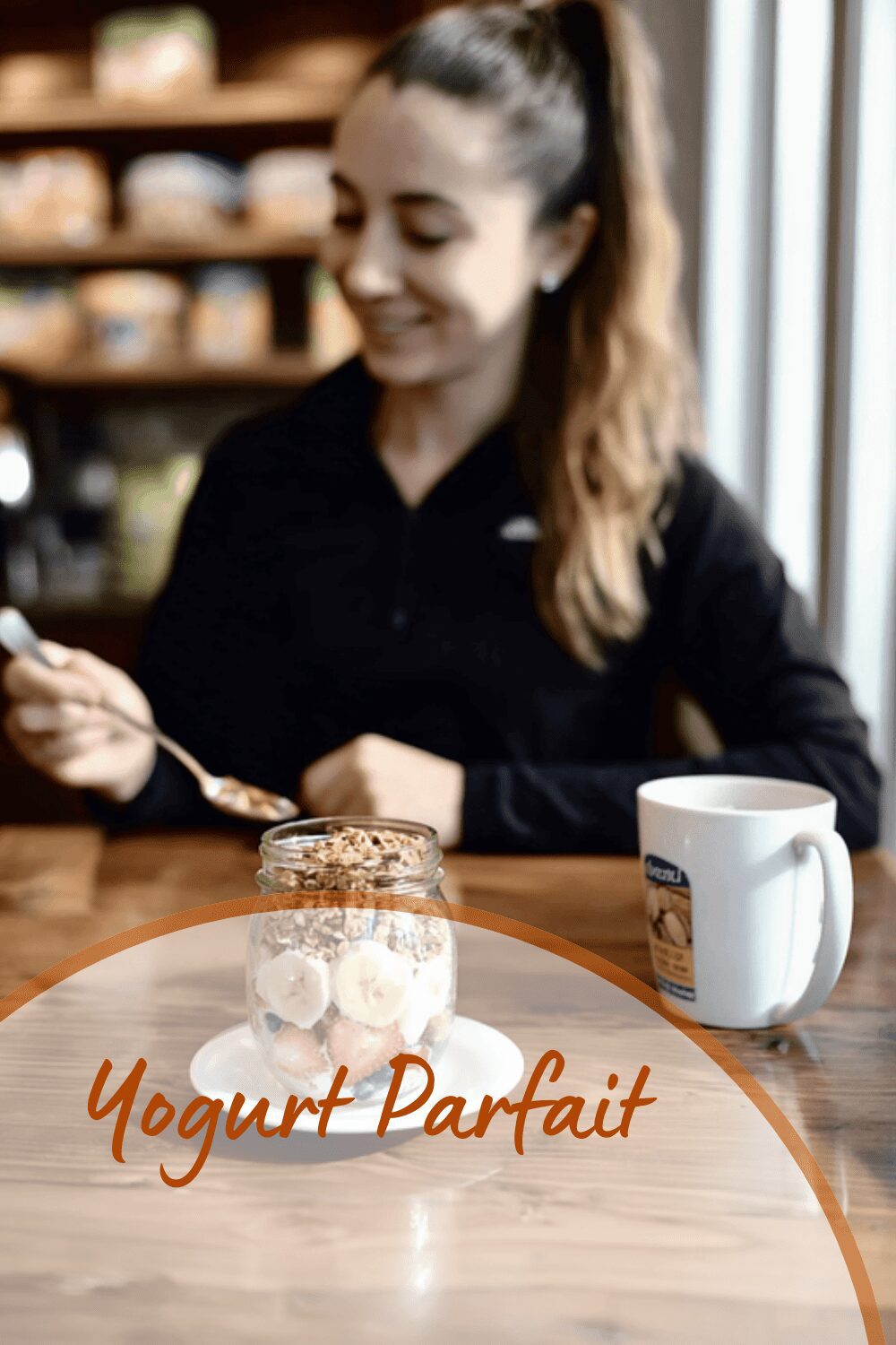Yogurt Parfait