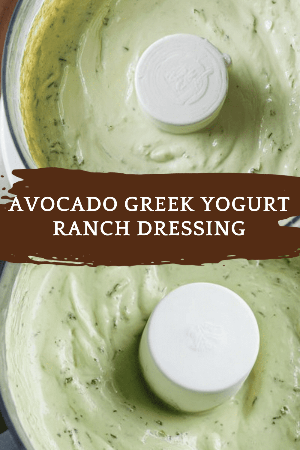 Avocado Greek Yogurt Ranch Dressing