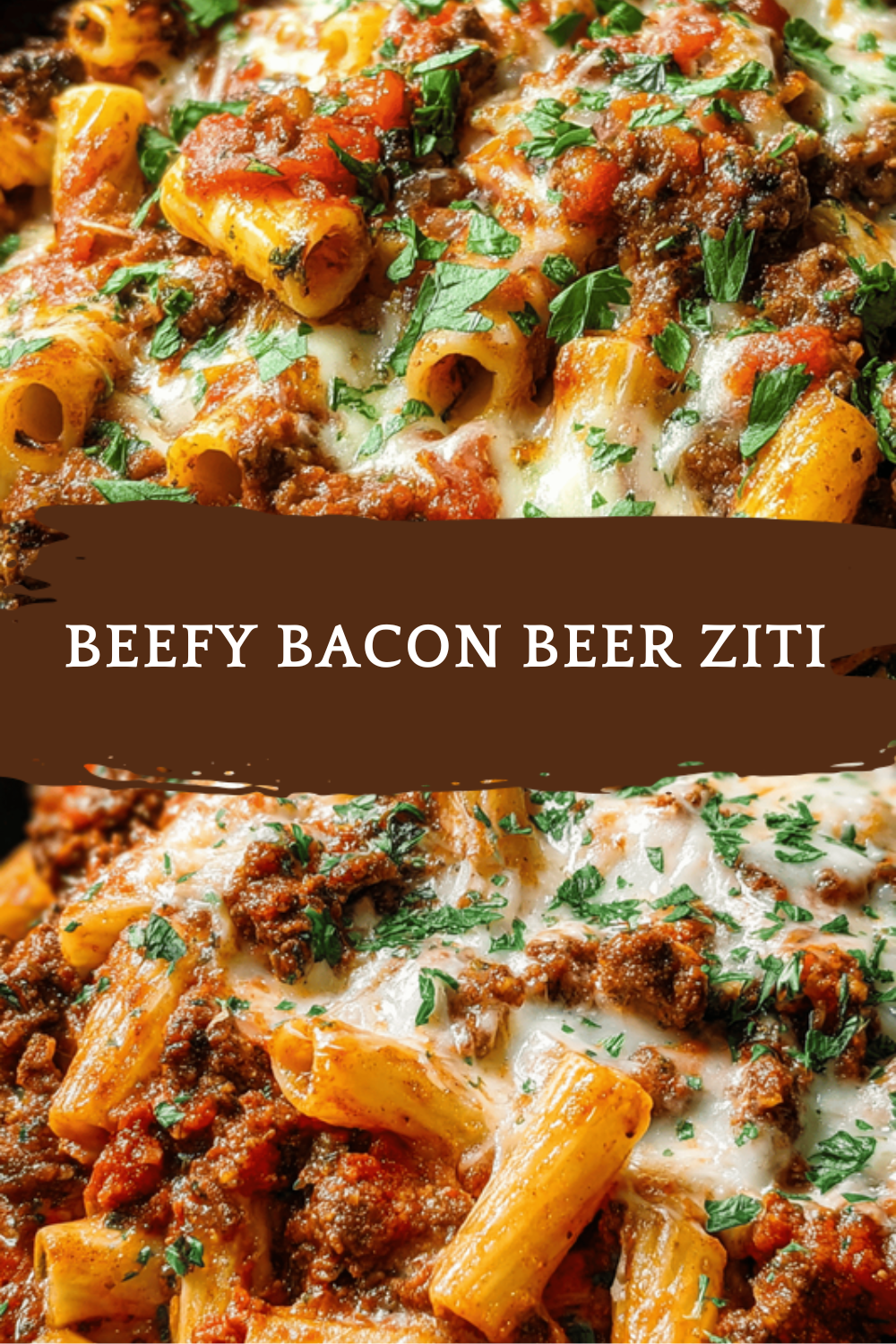 Beefy Bacon Beer Ziti