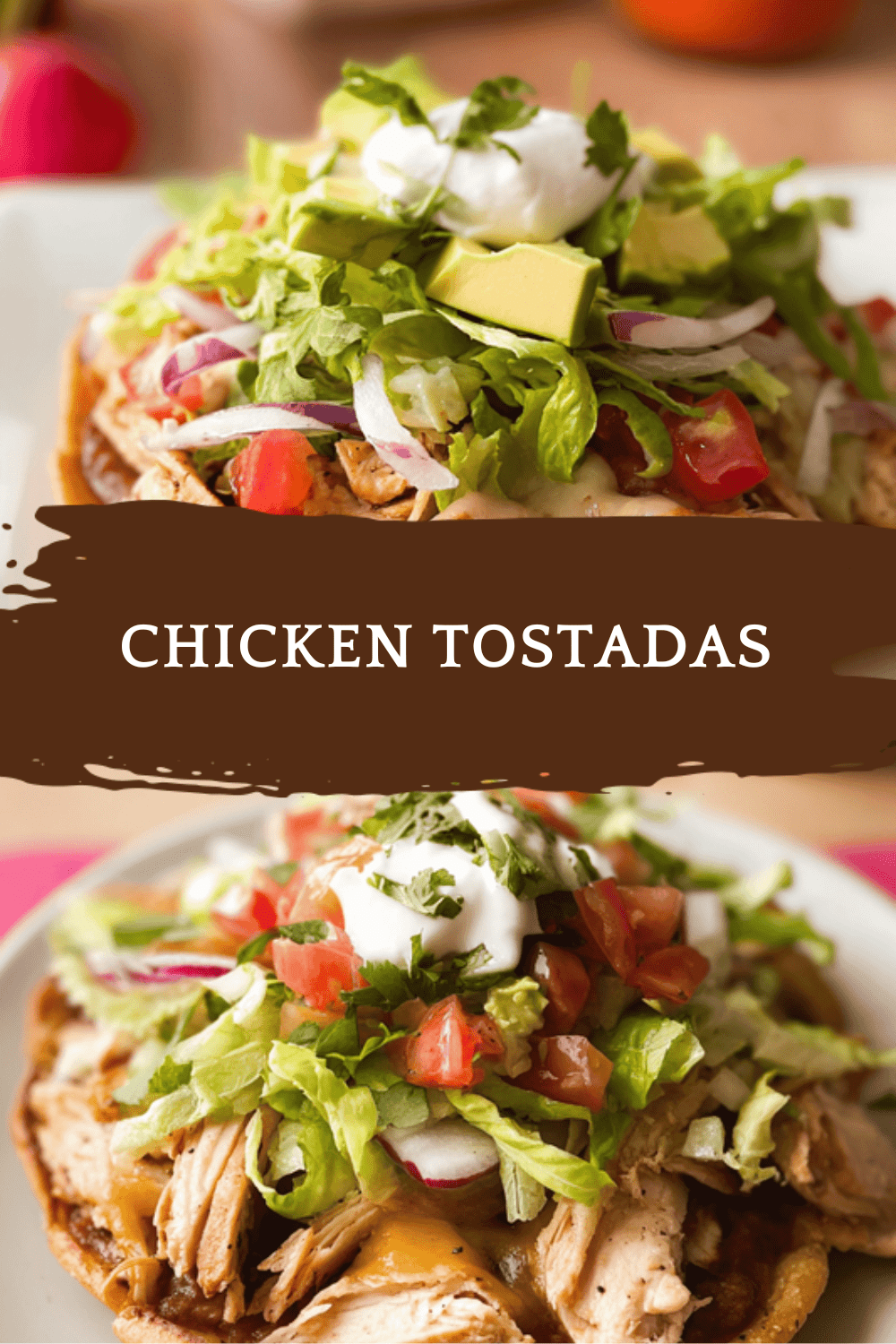 Chicken Tostadas