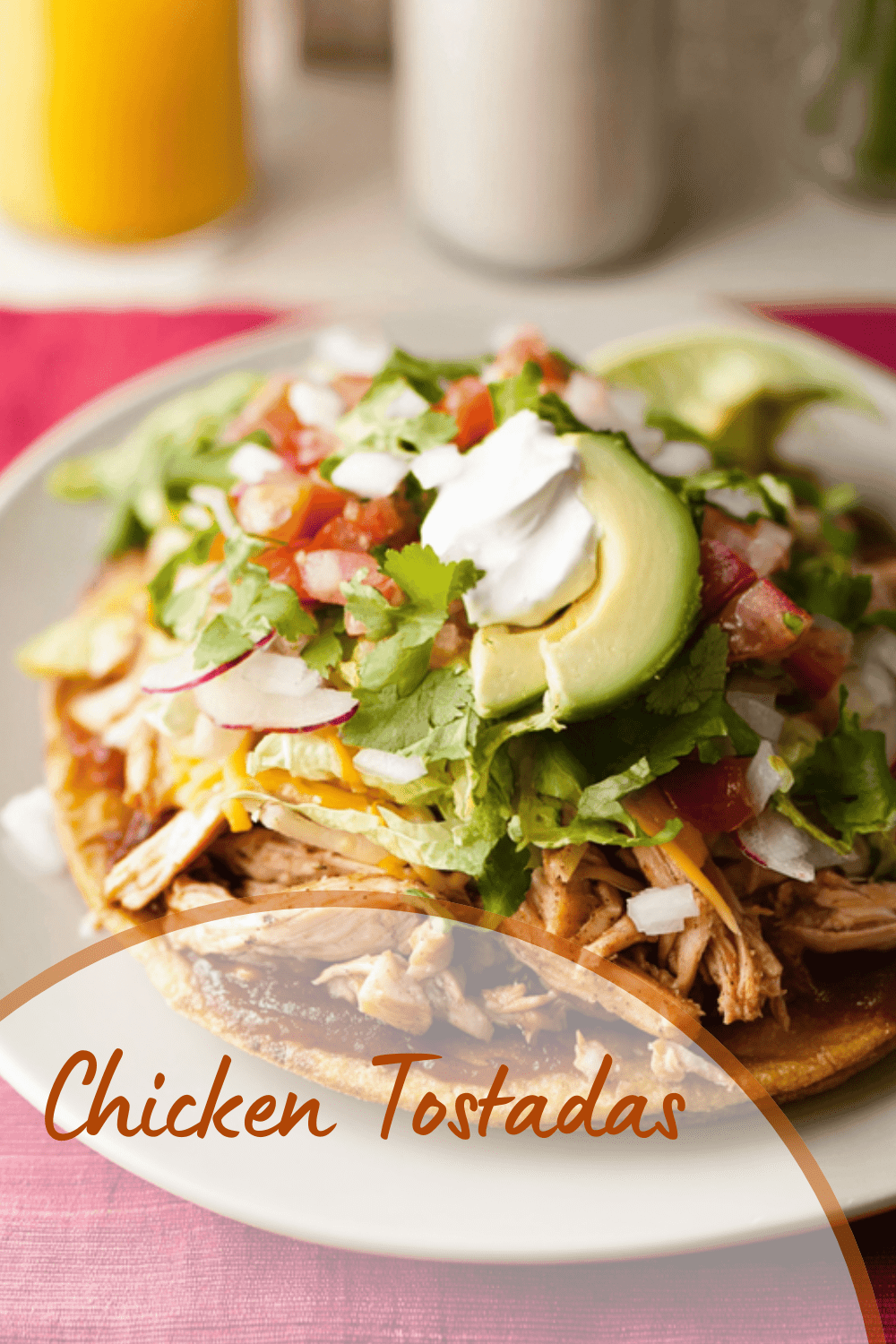 Chicken Tostadas