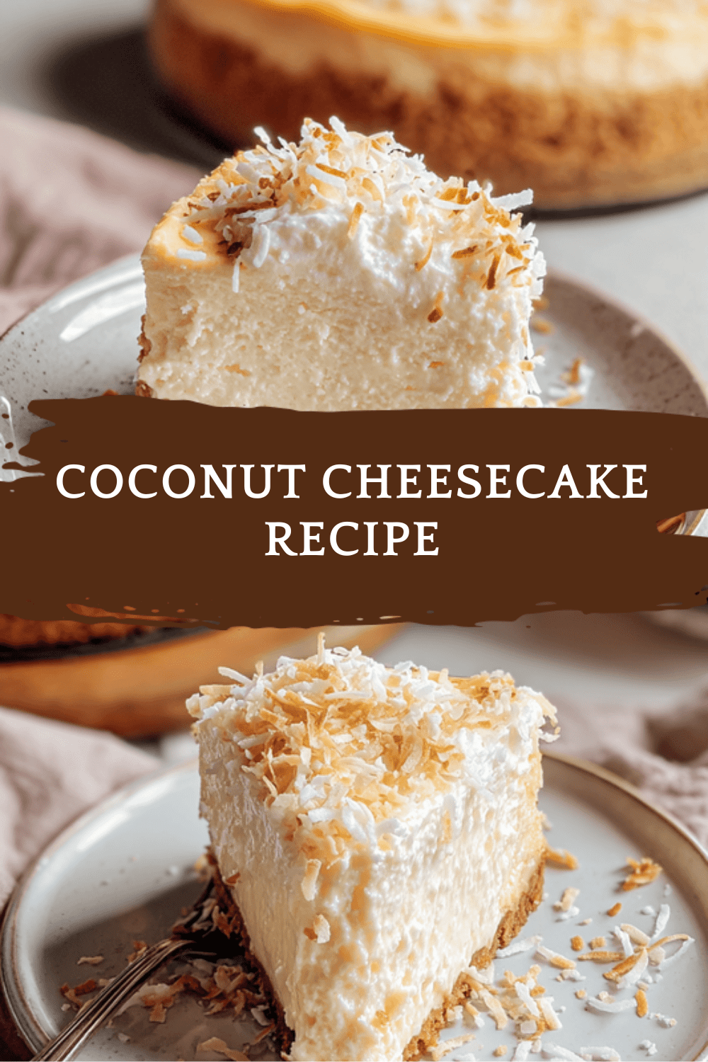 Coconut Cheesecake Recipe