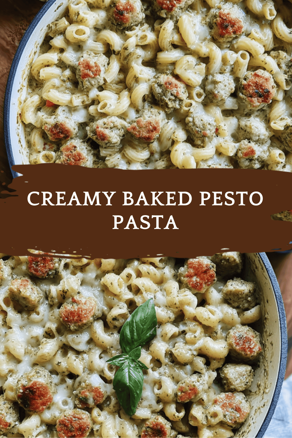 Creamy Baked Pesto Pasta