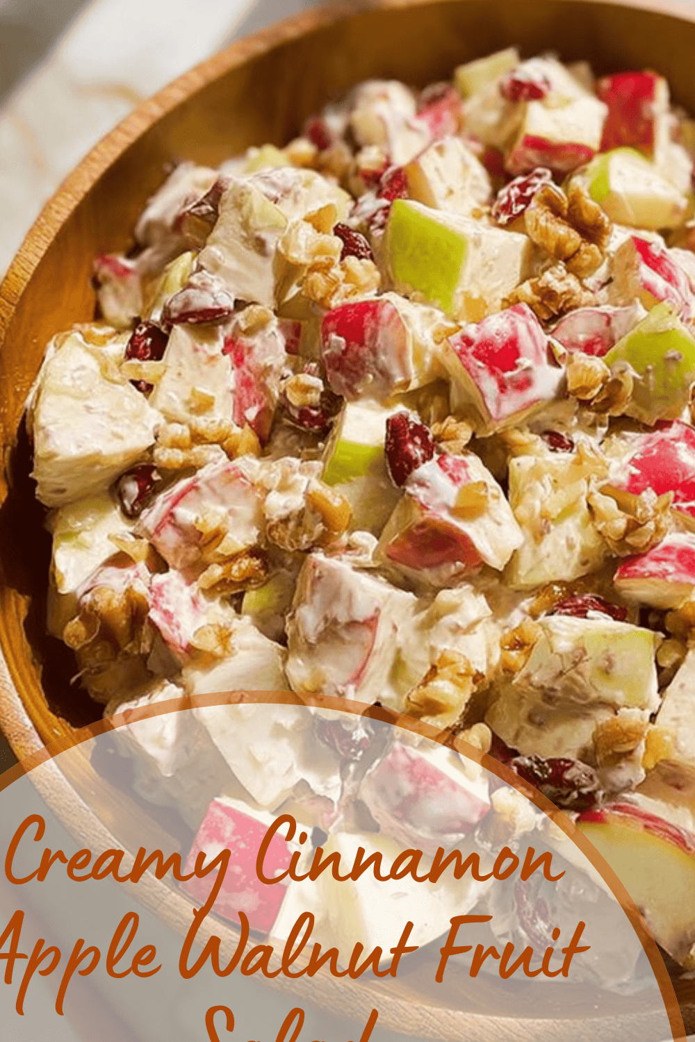 Creamy Cinnamon Apple Walnut Fruit Salad