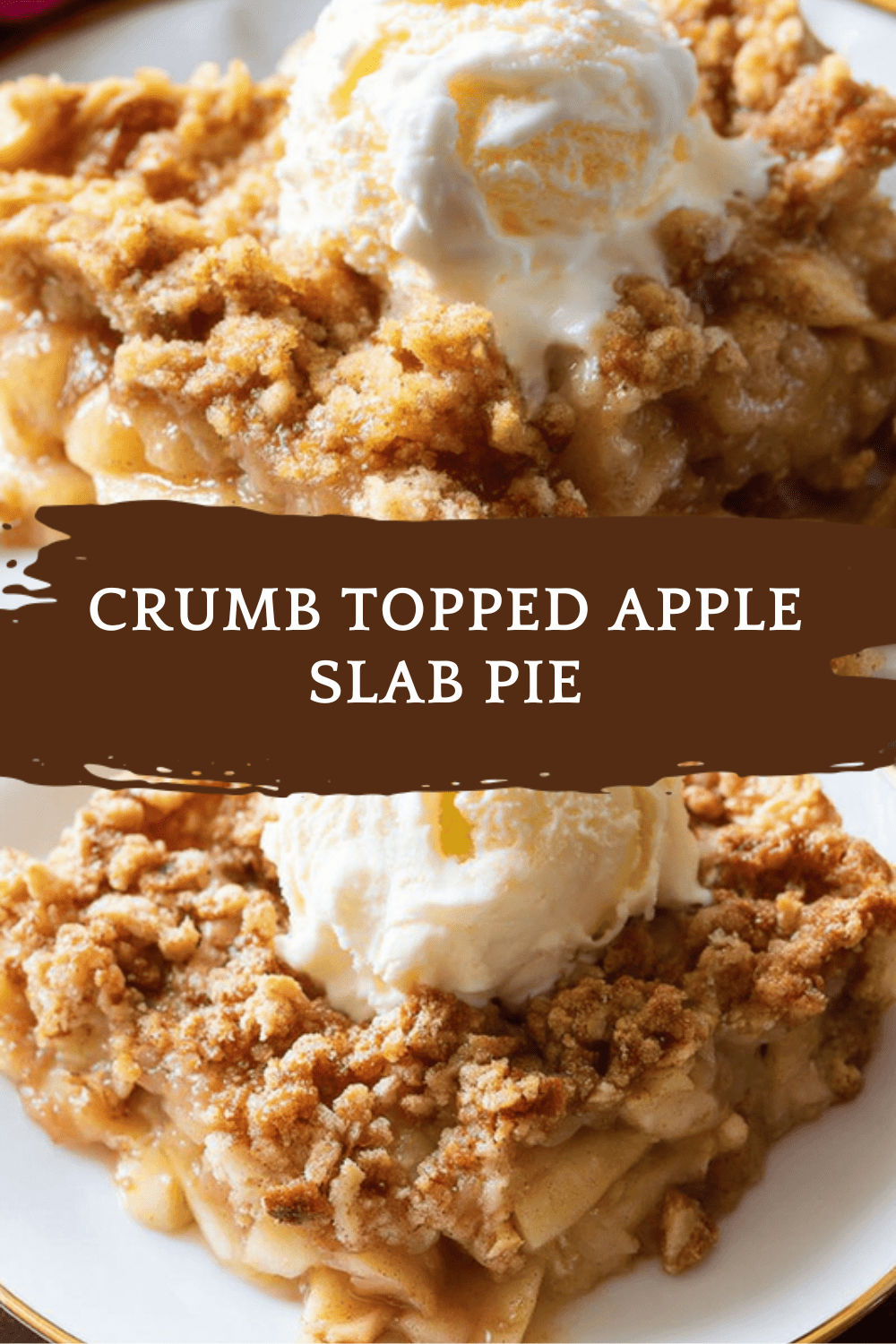 Crumb Topped Apple Slab Pie