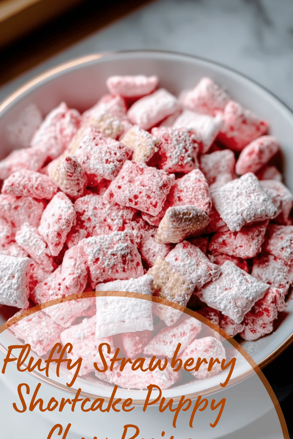 Fluffy Strawberry Shortcake Puppy Chow Recipe