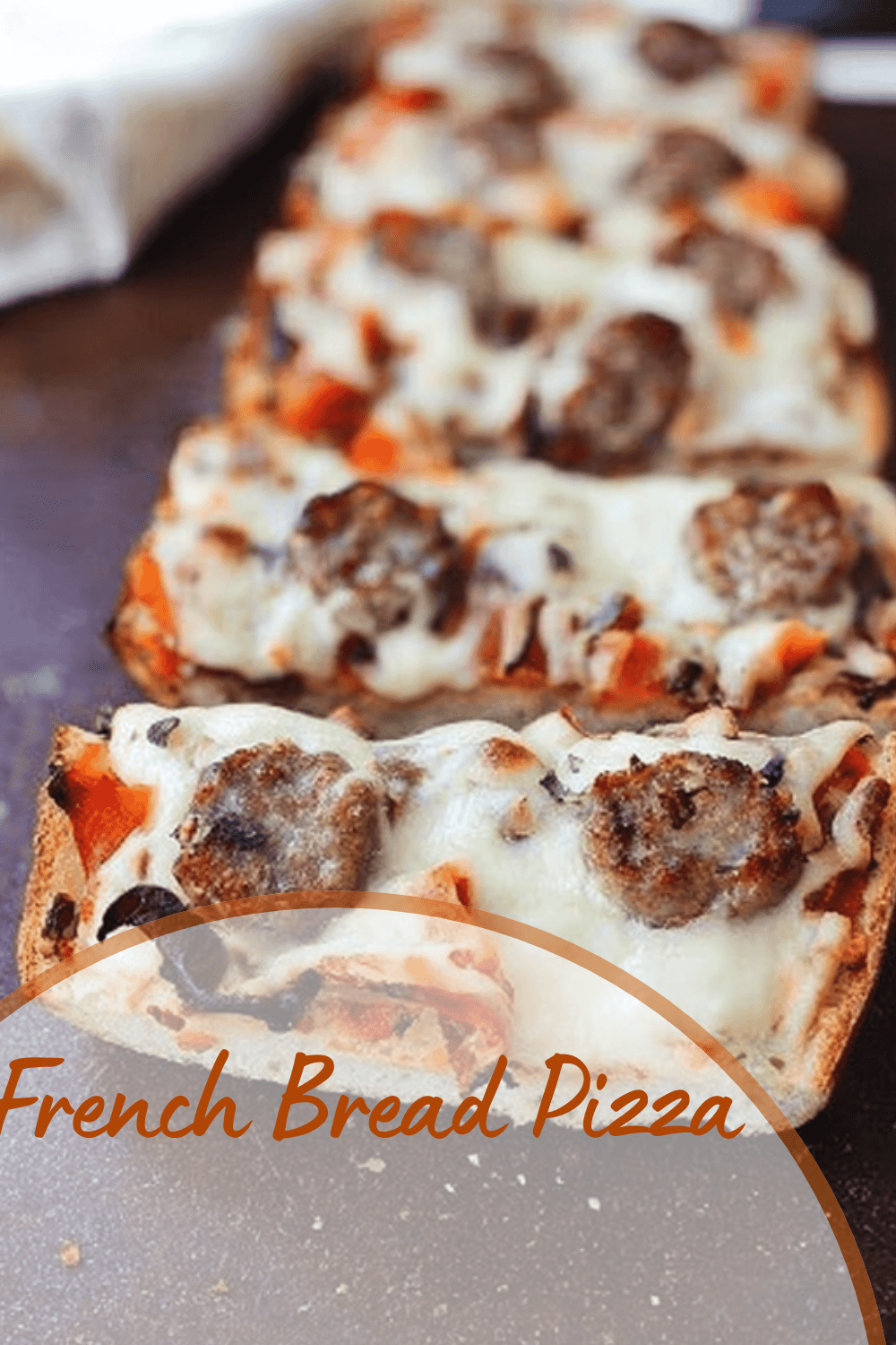 French Bread Pizza