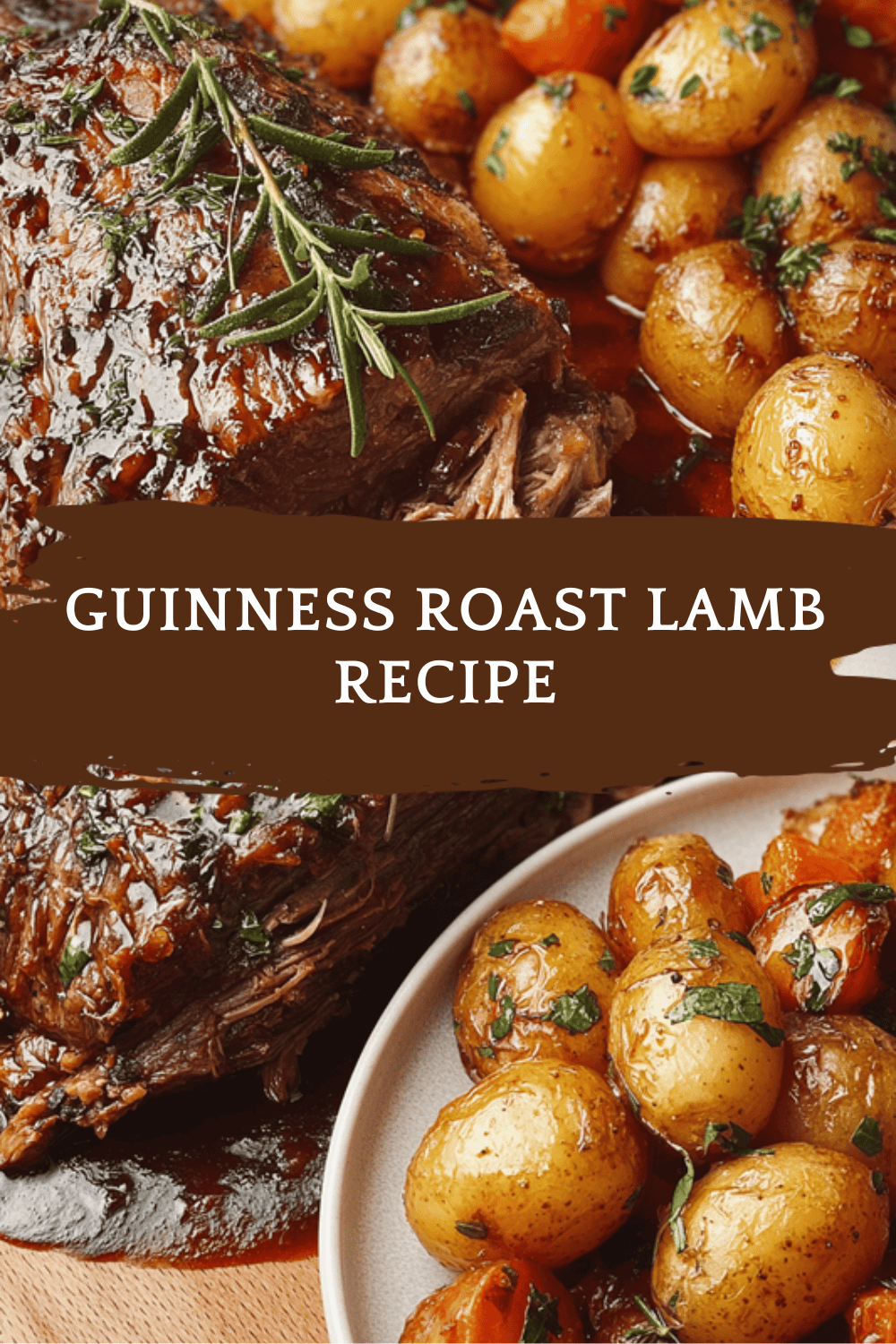 Guinness Roast Lamb Recipe