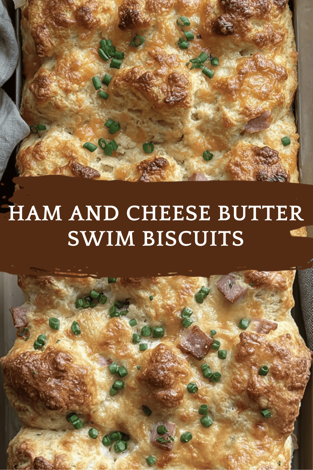 Ham And Cheese Butter Swim Biscuits
