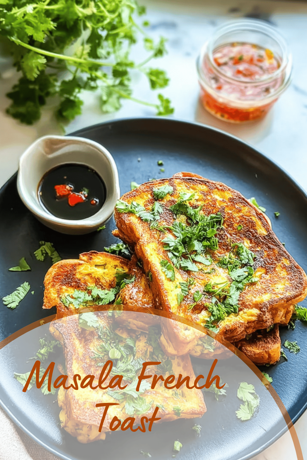 Masala French Toast
