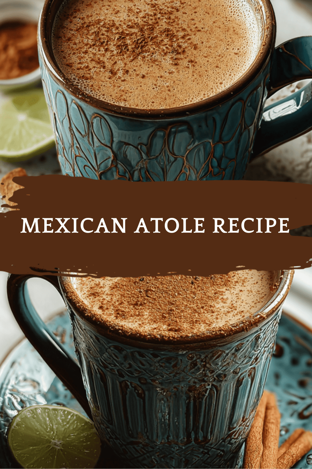 Mexican Atole Recipe