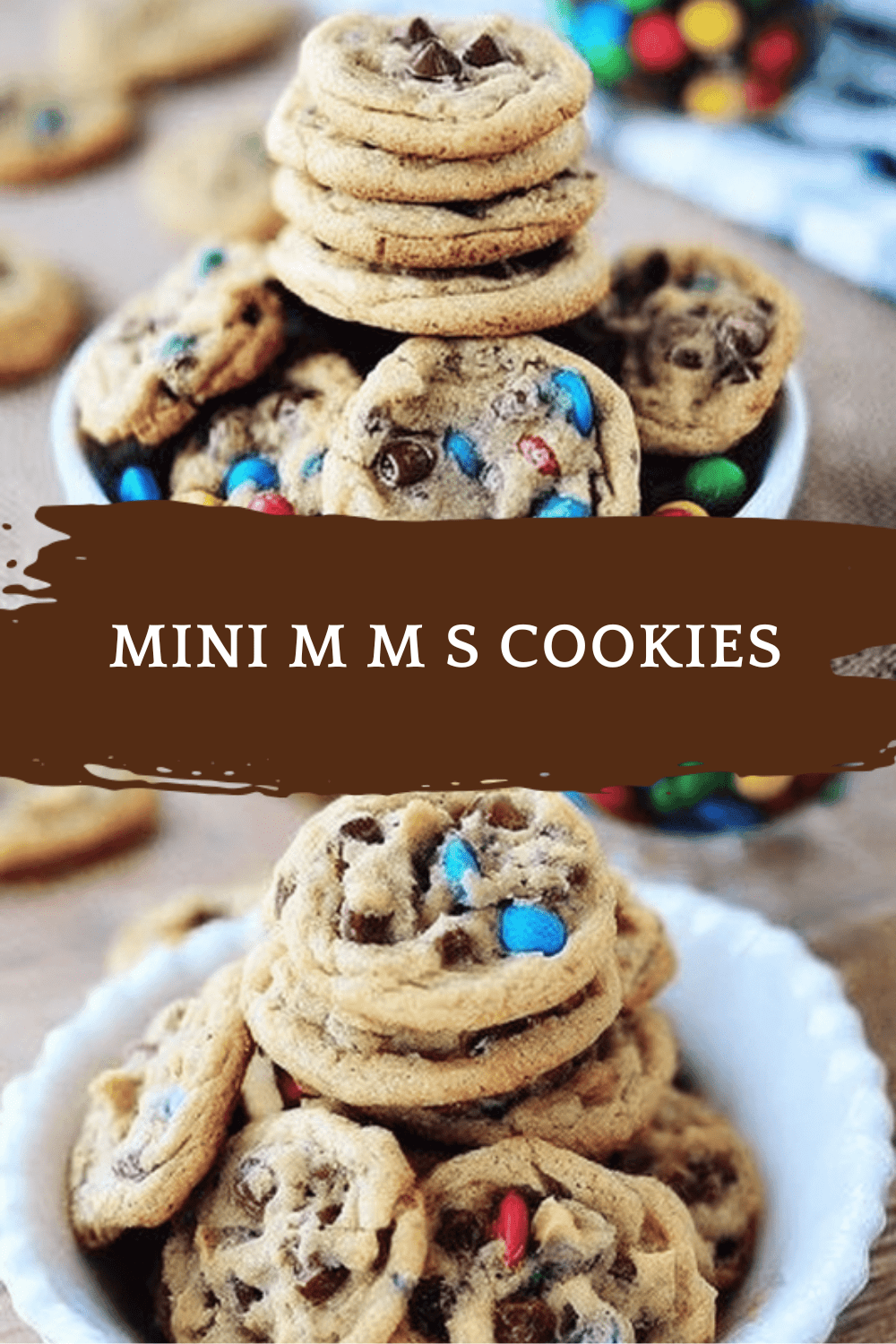 Mini M M S Cookies