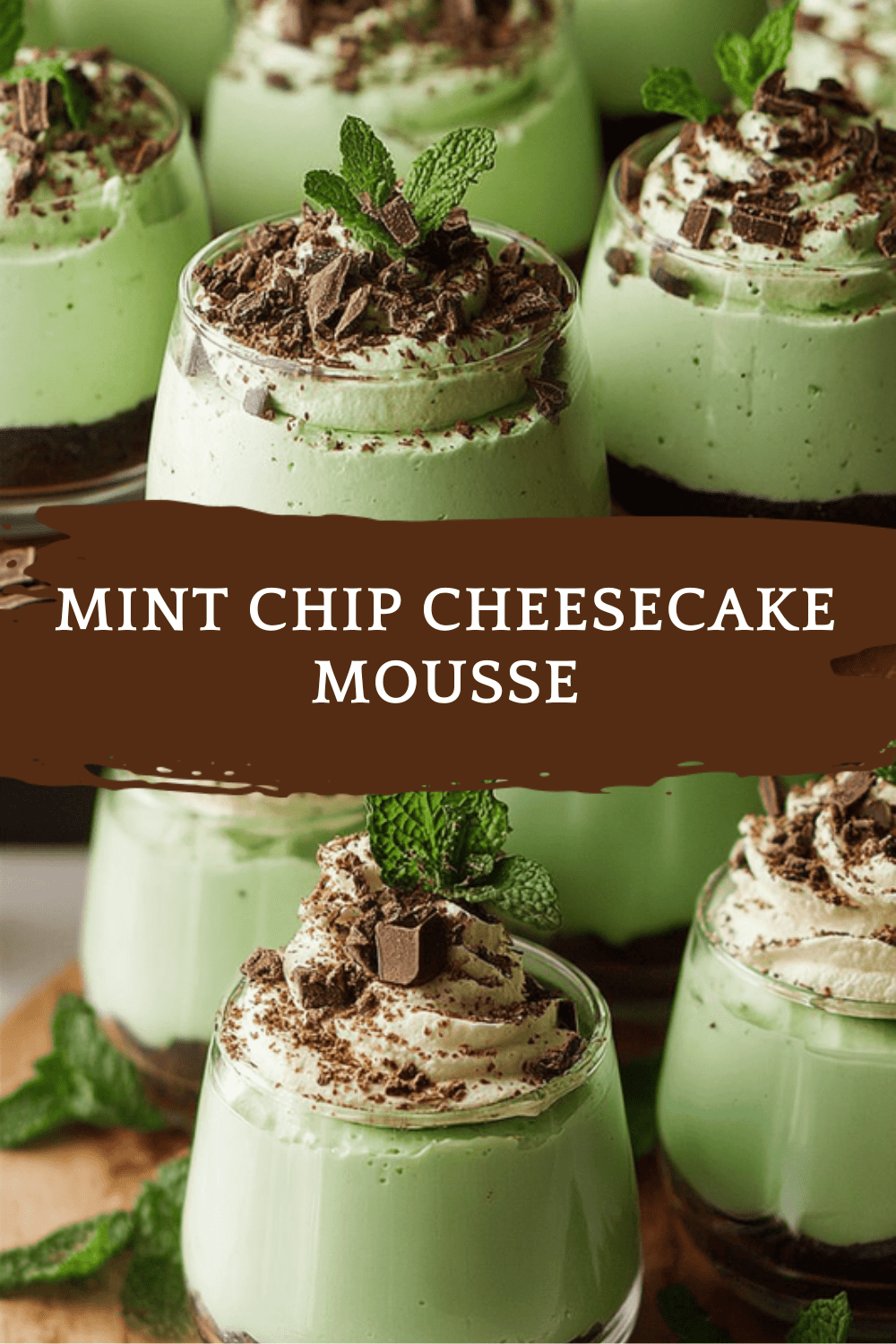 Mint Chip Cheesecake Mousse