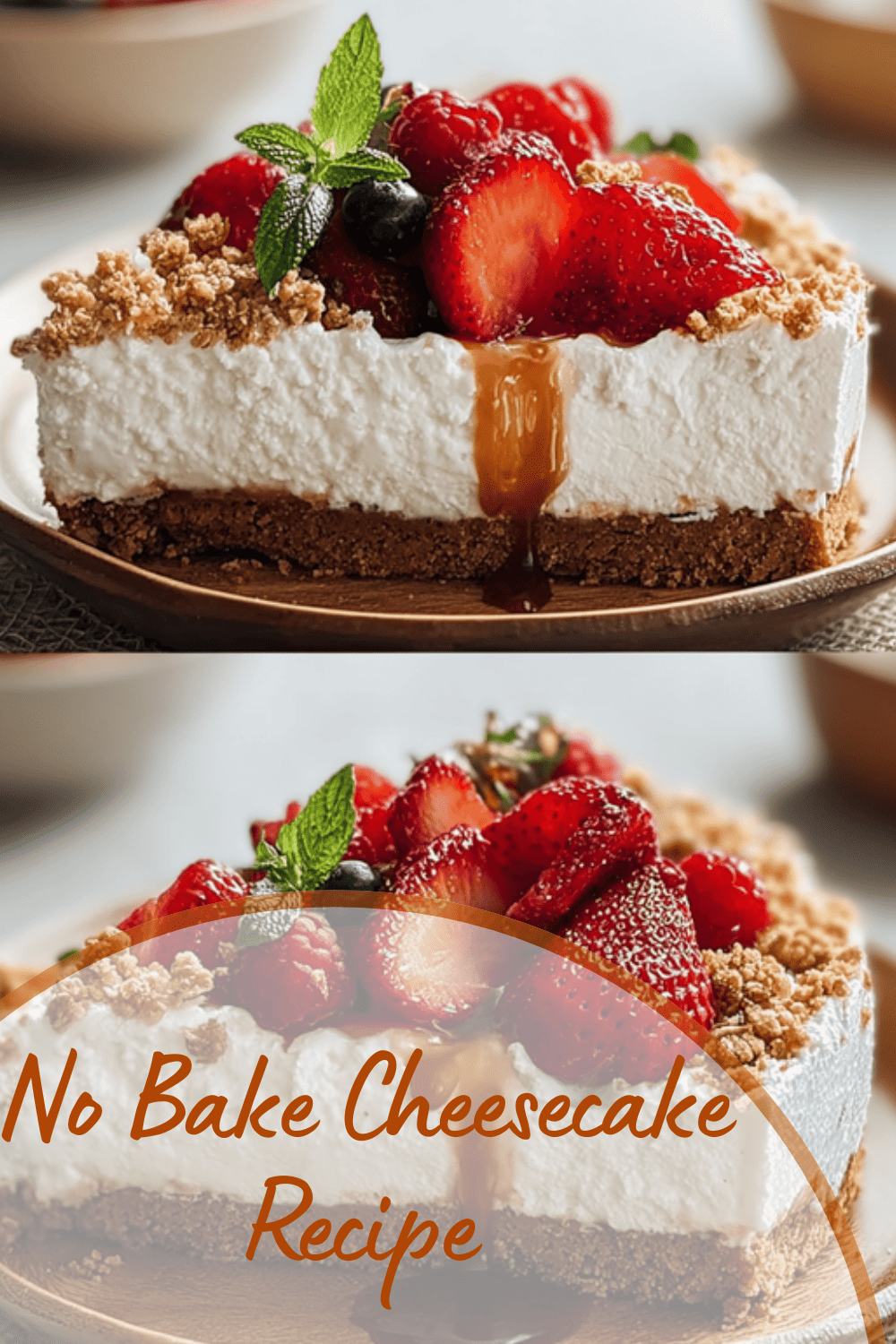 No Bake Cheesecake Recipe