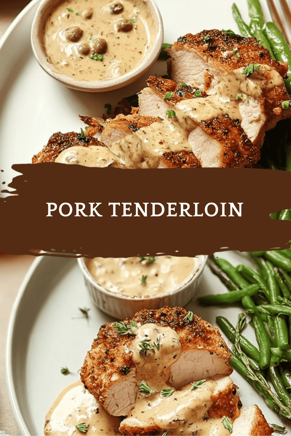 Pork Tenderloin