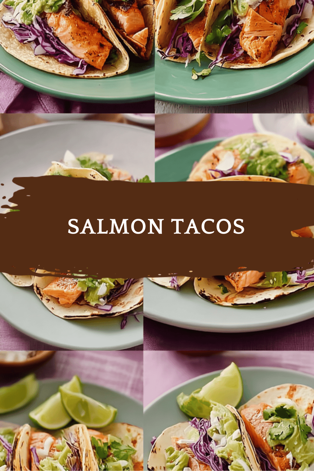 Salmon Tacos