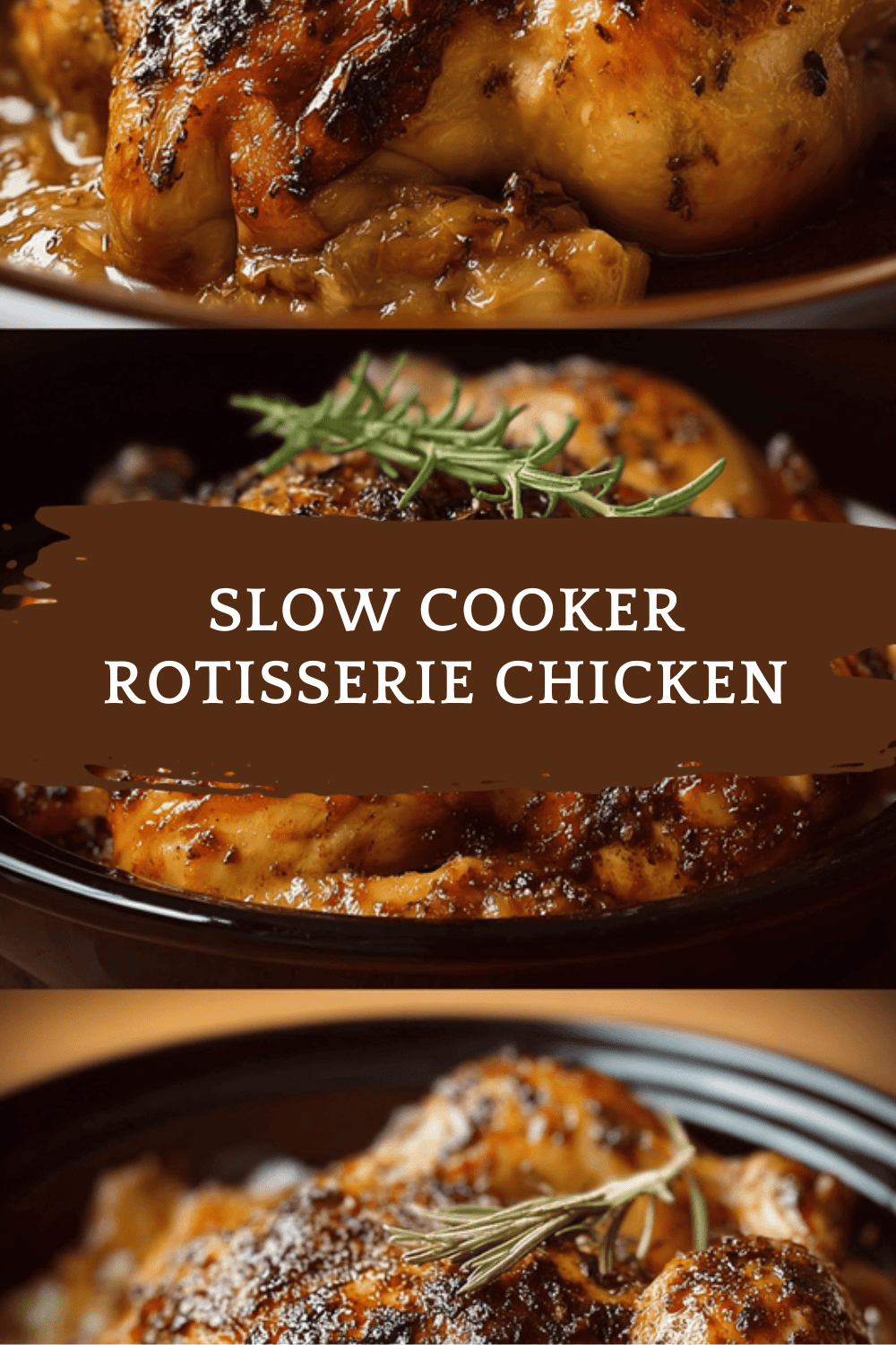 Slow Cooker Rotisserie Chicken