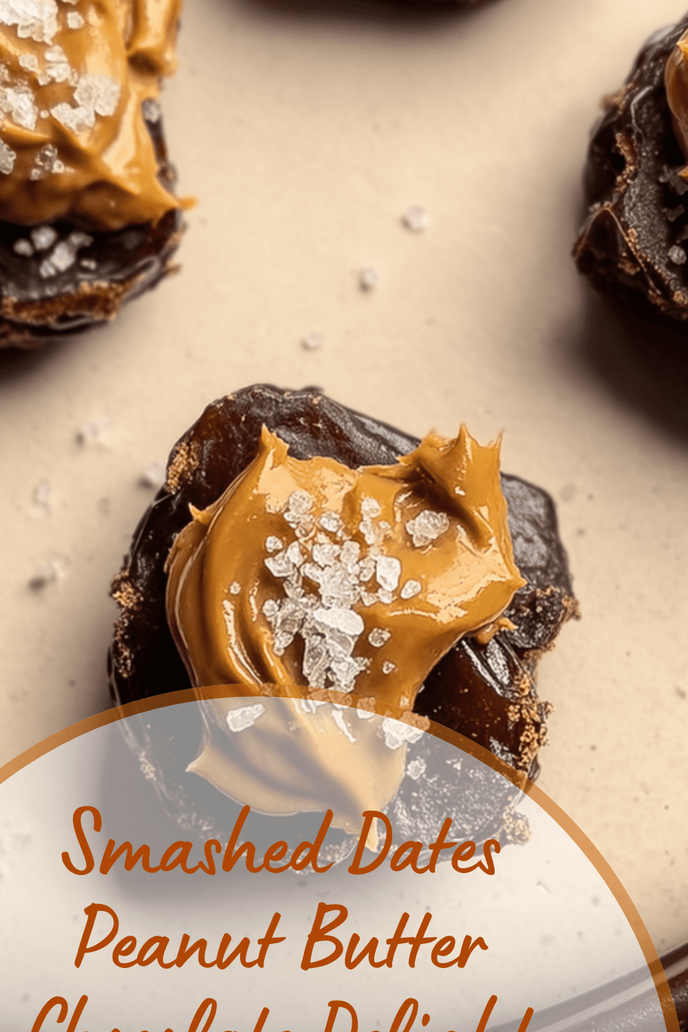 Smashed Dates Peanut Butter Chocolate Delight