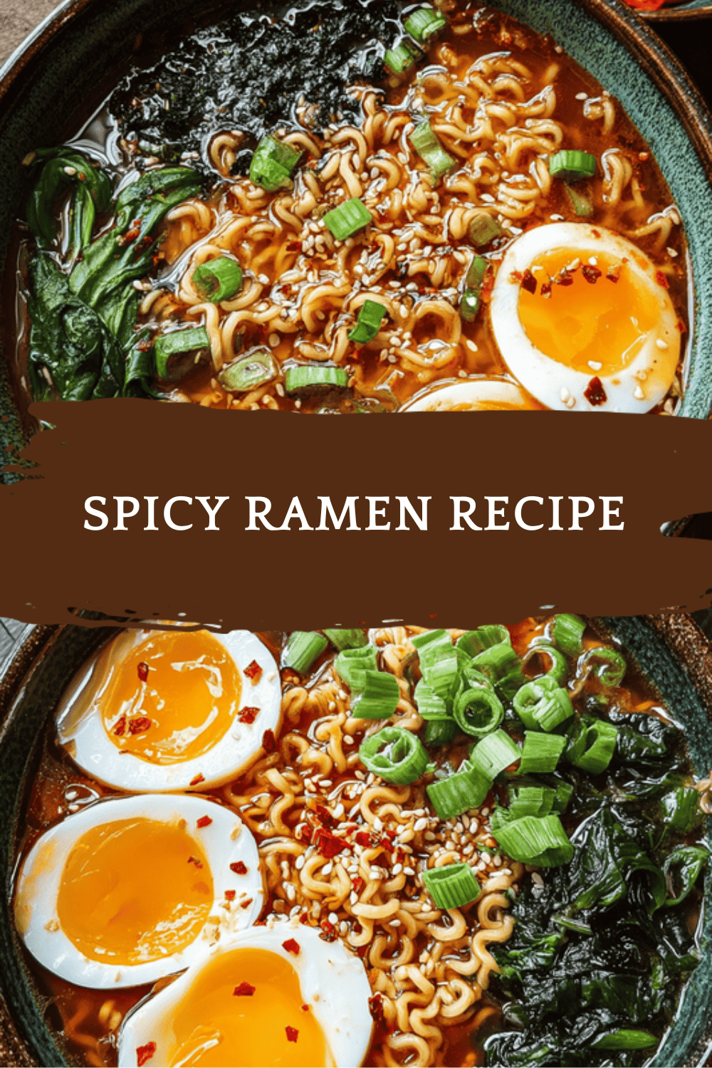 Spicy Ramen Recipe