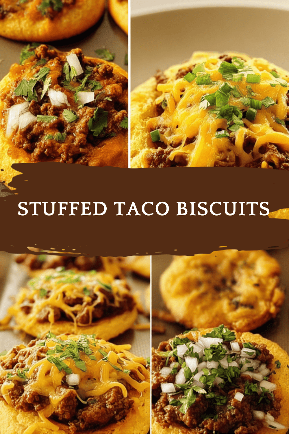Stuffed Taco Biscuits