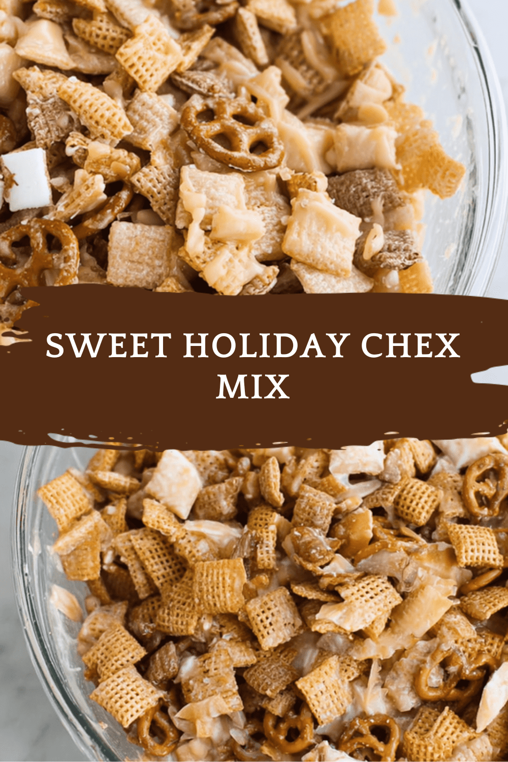 Sweet Holiday Chex Mix