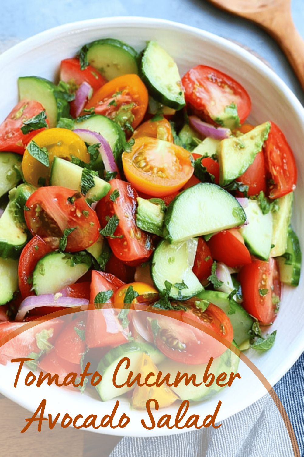 Tomato Cucumber Avocado Salad