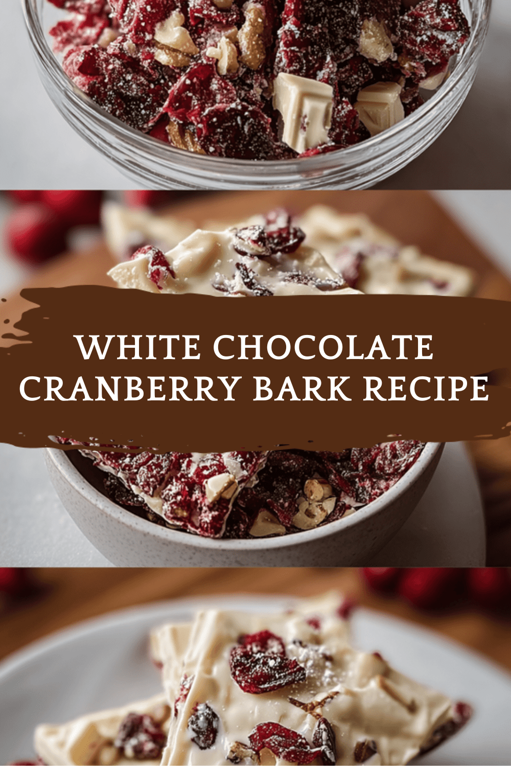 White Chocolate Cranberry Bark Recipe