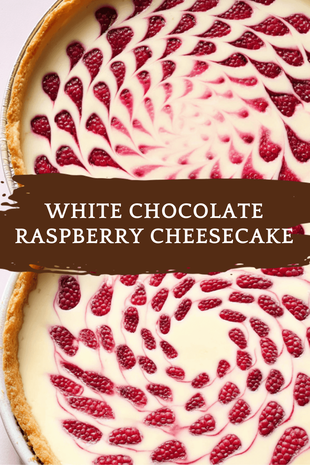 White Chocolate Raspberry Cheesecake