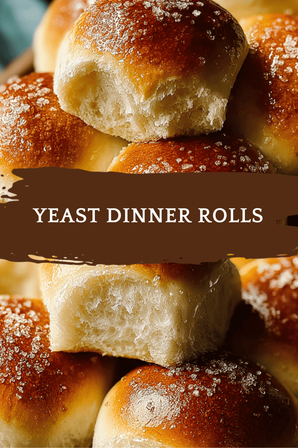 Yeast Dinner Rolls