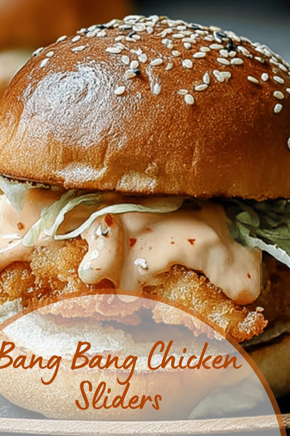 Bang Bang Chicken Sliders