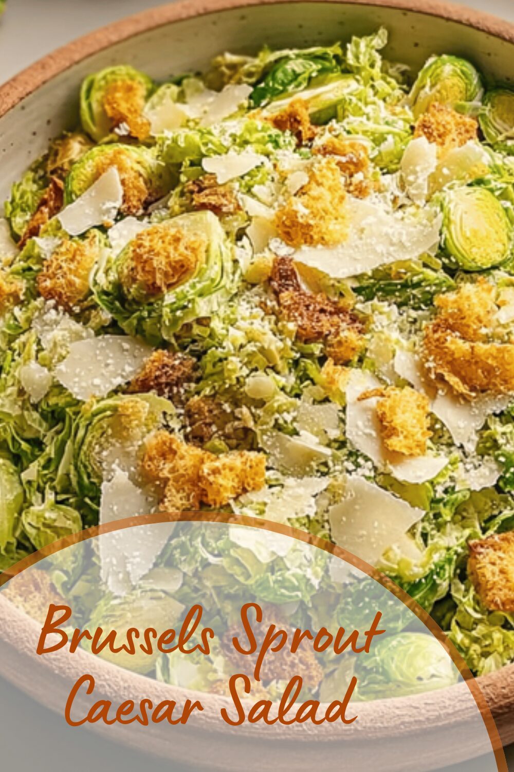 Brussels Sprout Caesar Salad