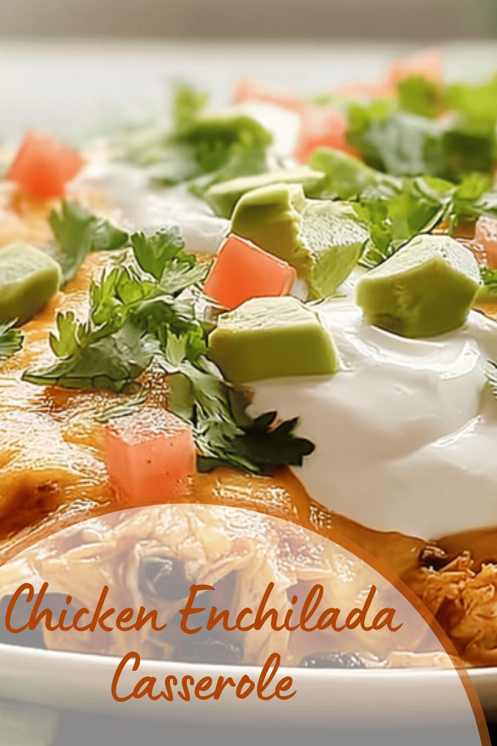Chicken Enchilada Casserole