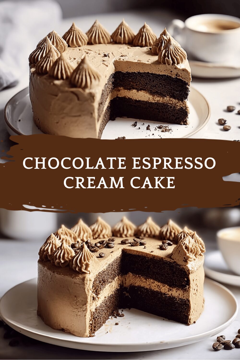Chocolate Espresso Cream Cake