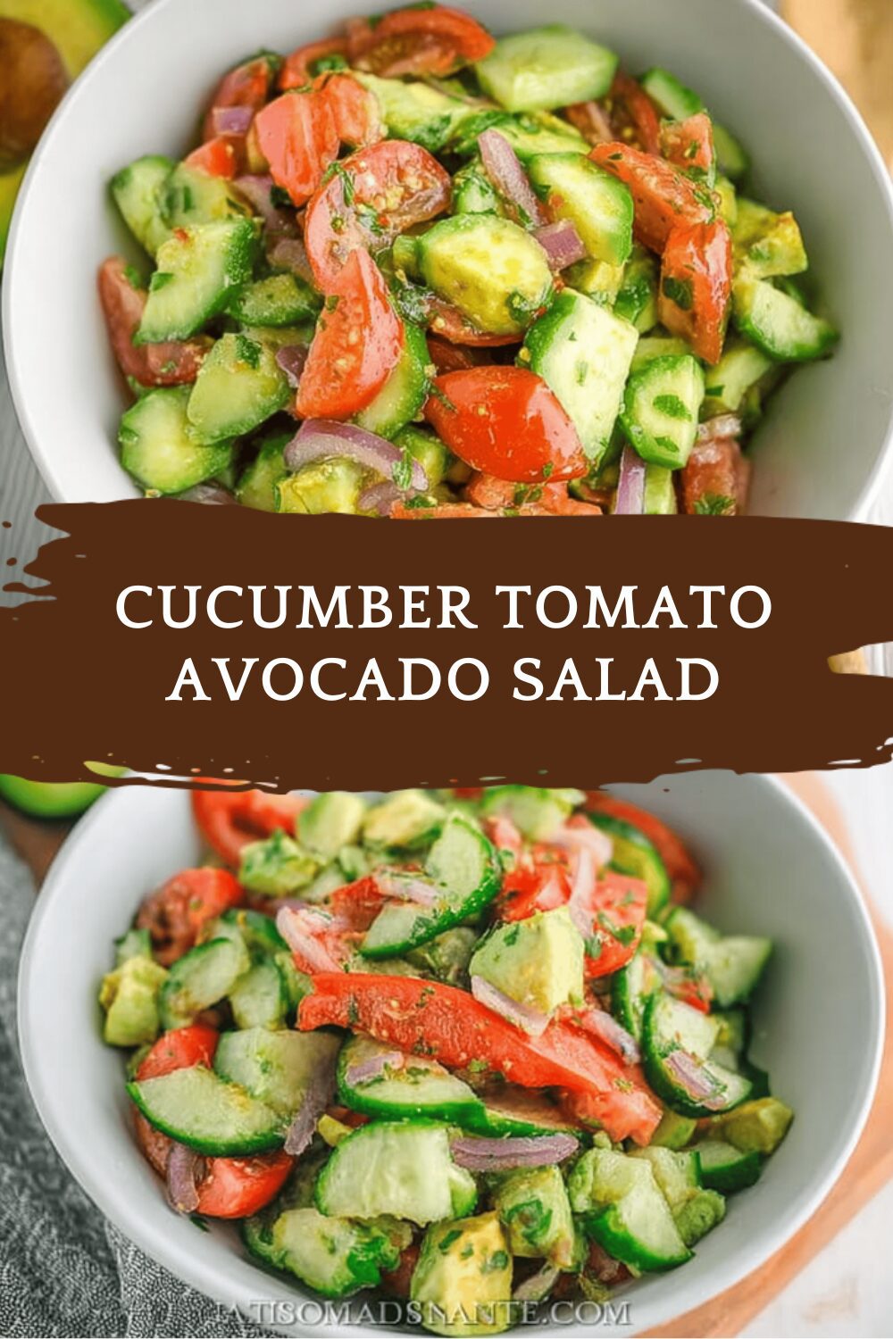 Cucumber Tomato Avocado Salad